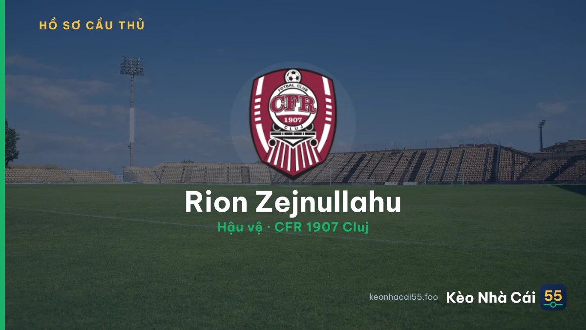 Rion Zejnullahu — CFR 1907 Cluj