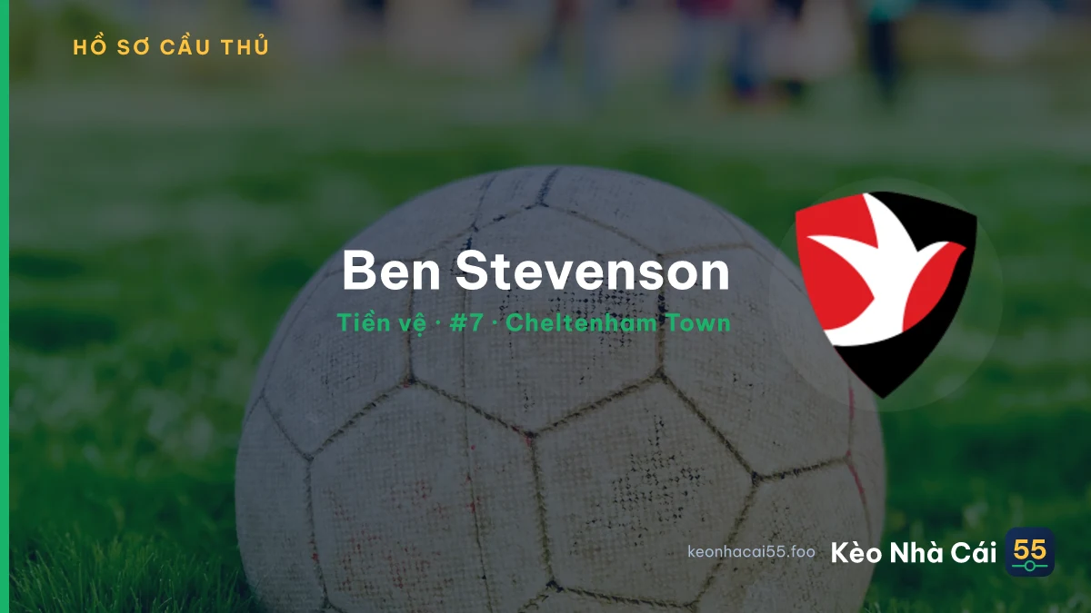 Ben Stevenson — Cheltenham Town