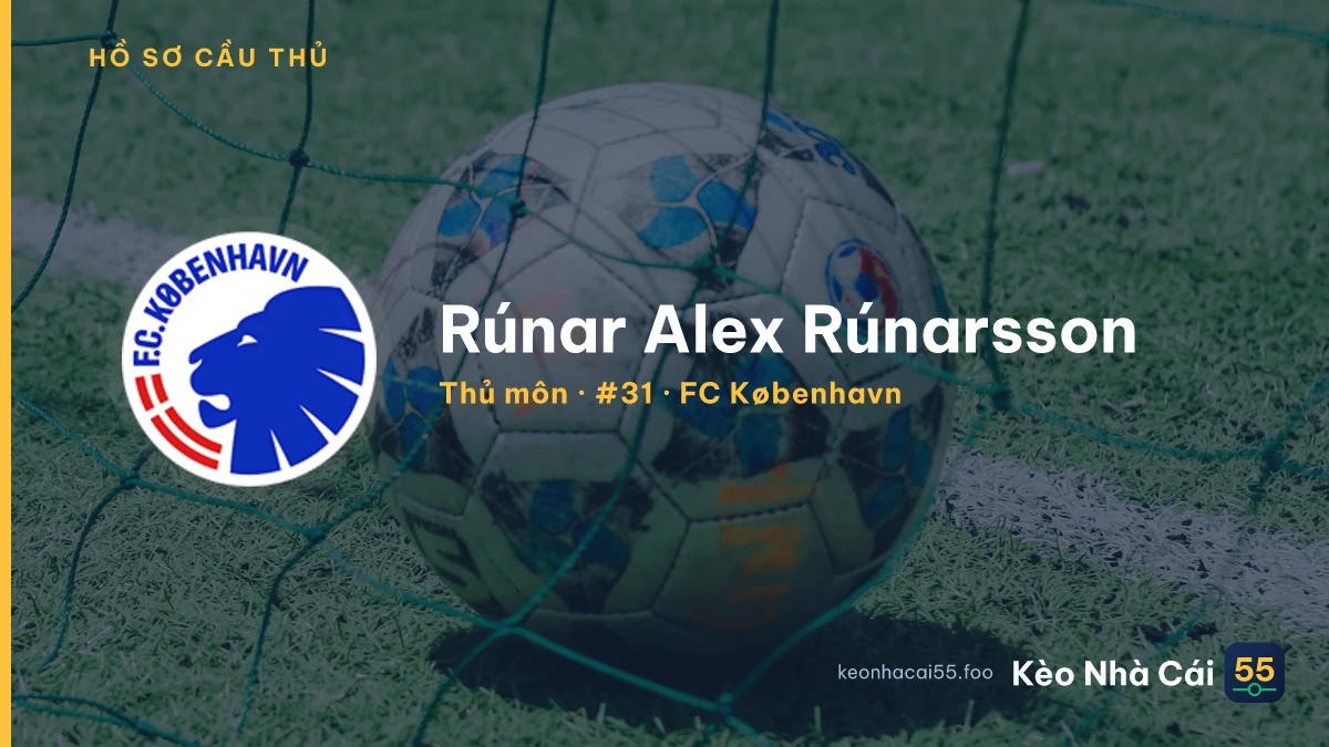 Rúnar Alex Rúnarsson — FC København