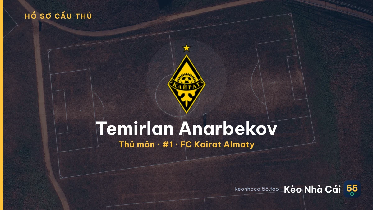 Temirlan Anarbekov — FC Kairat Almaty