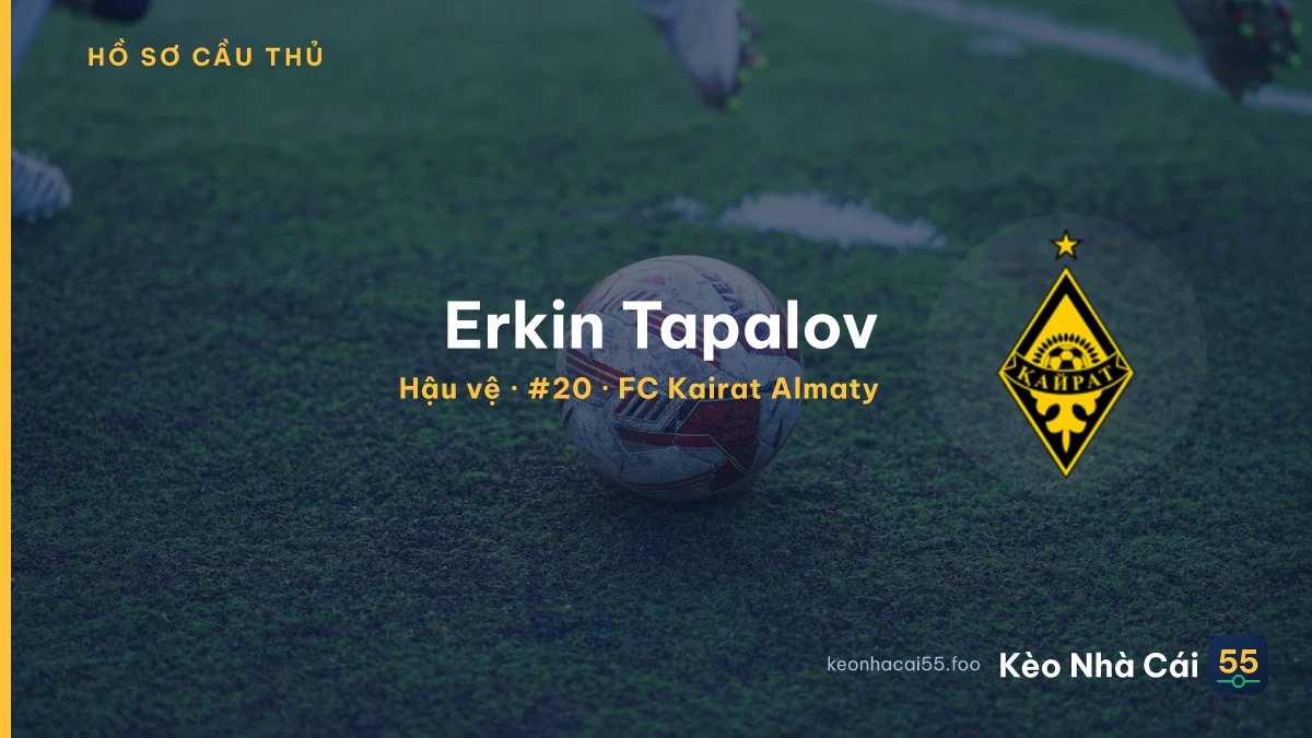 Erkin Tapalov — FC Kairat Almaty