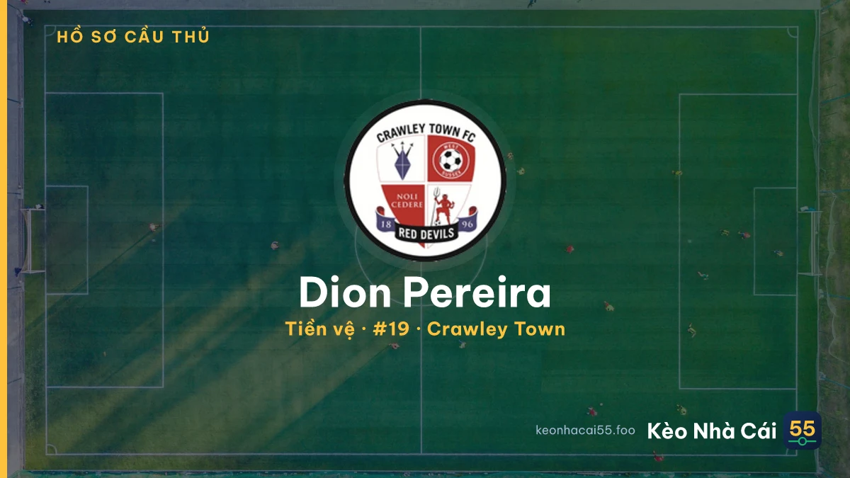 Dion Pereira — Crawley Town
