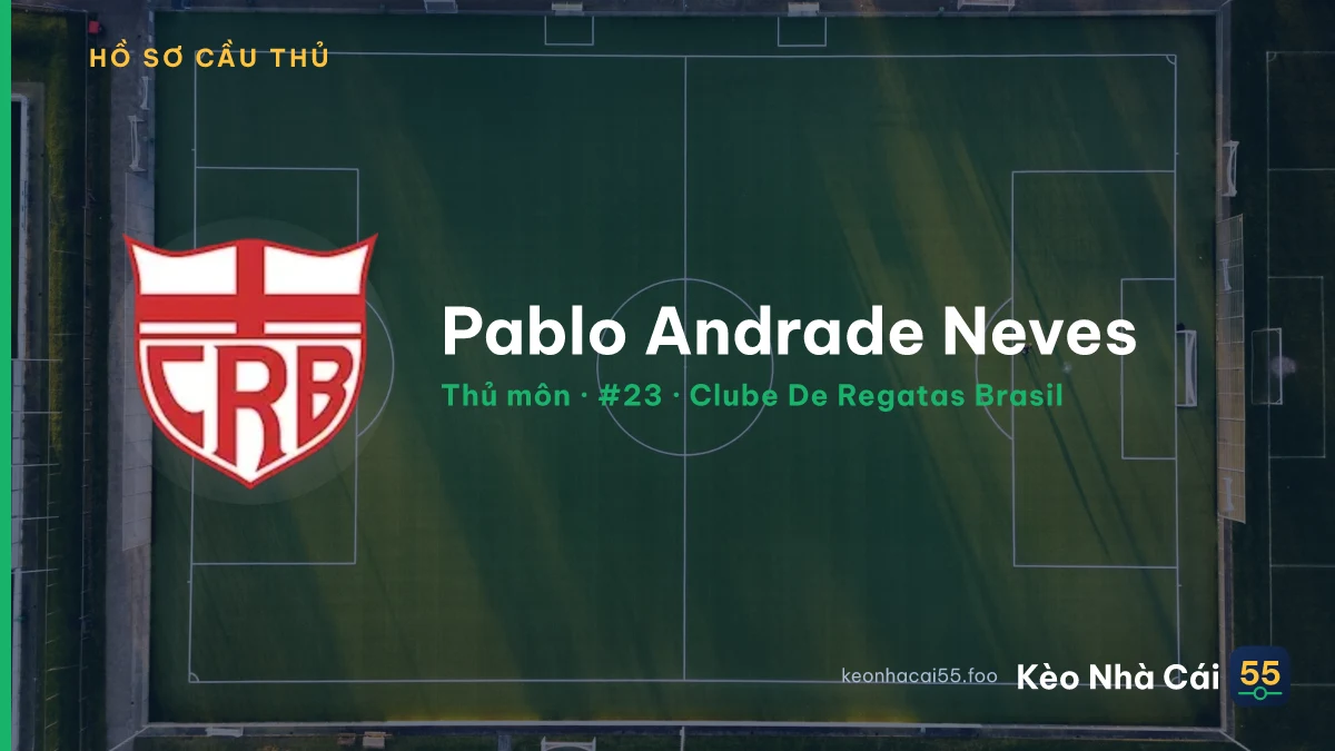 Pablo Andrade Neves — Clube De Regatas Brasil