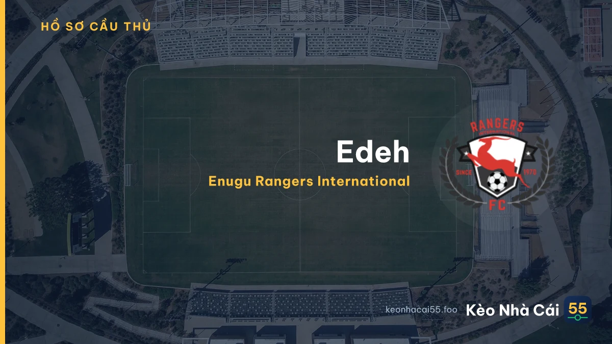 Edeh — Enugu Rangers International