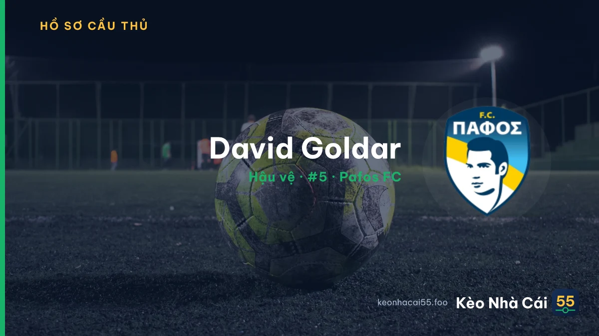 David Goldar — Pafos FC
