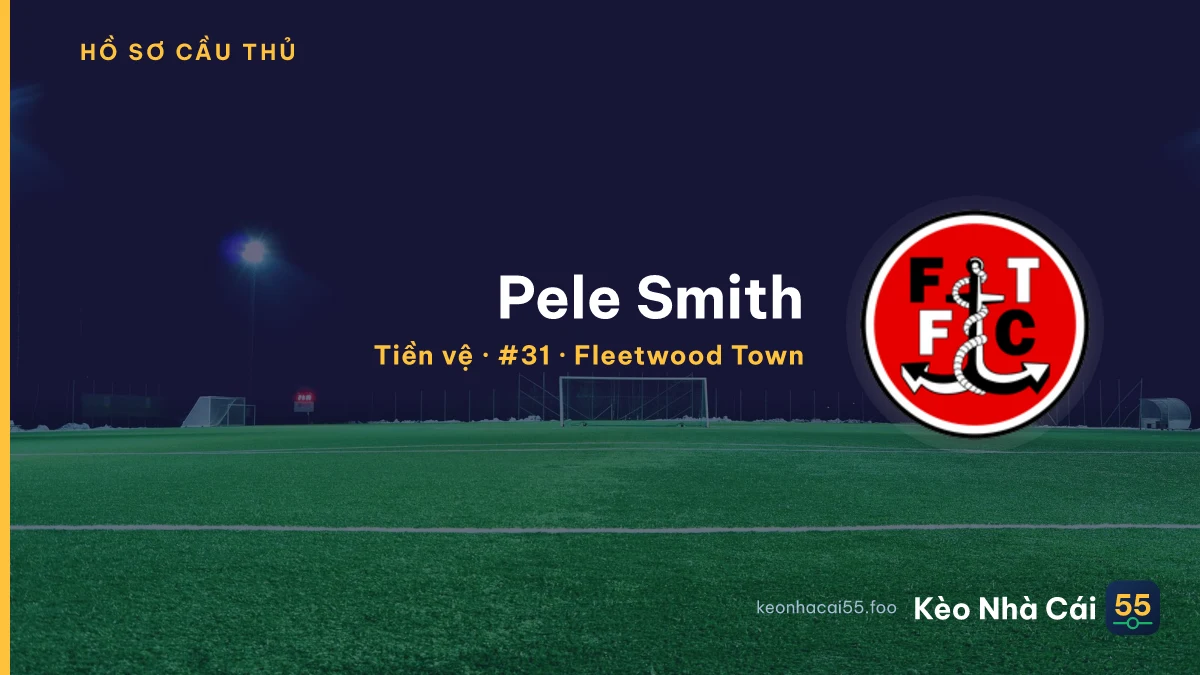 Pele Smith — Fleetwood Town