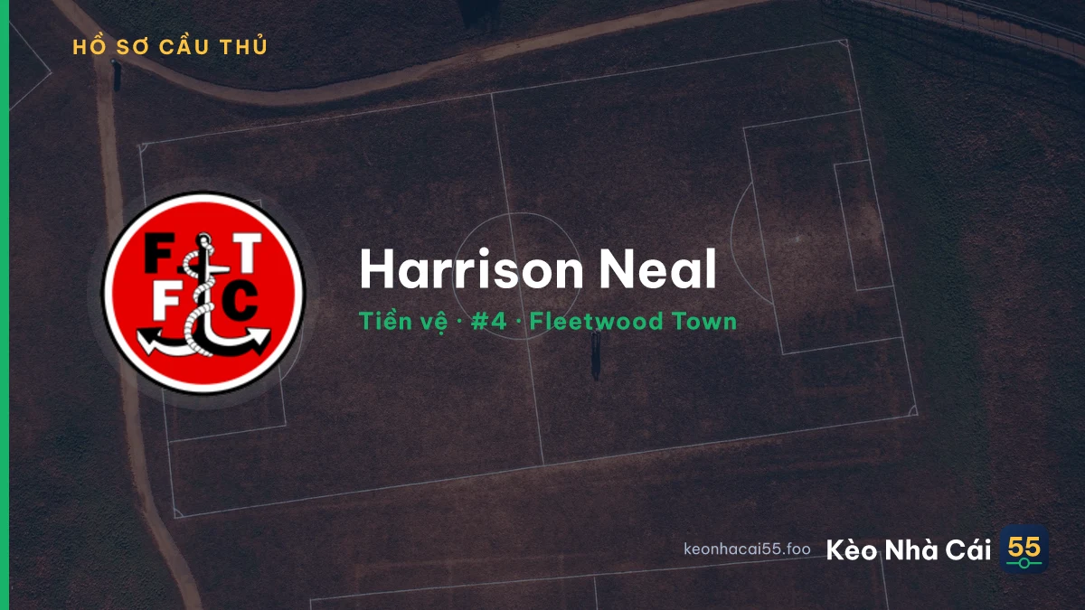 Harrison Neal — Fleetwood Town