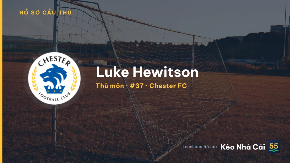 Luke Hewitson — Chester FC