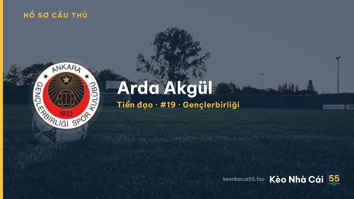 Arda Akgül — Gençlerbirliği