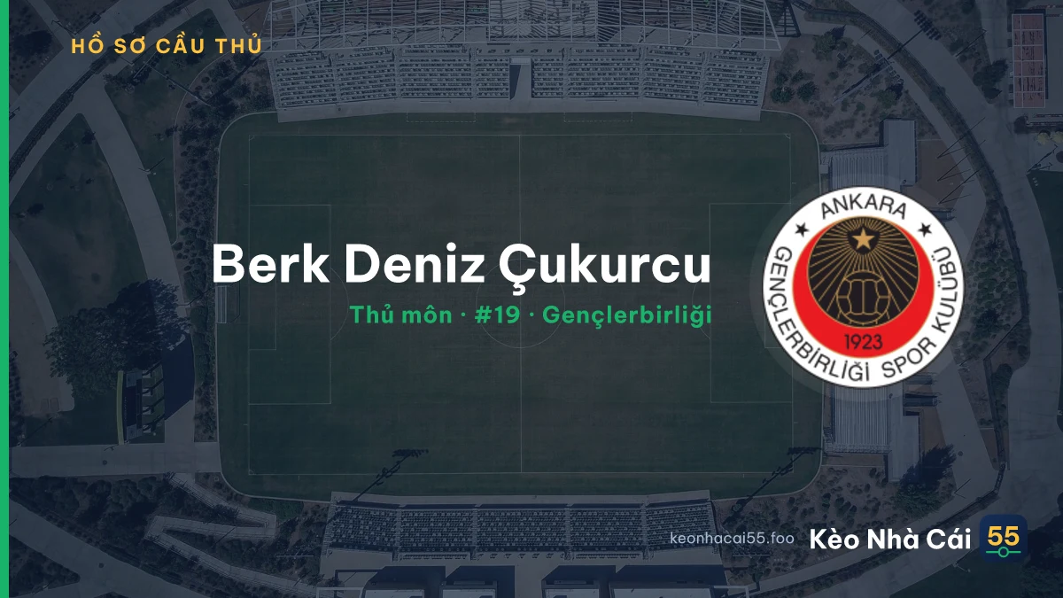 Berk Deniz Çukurcu — Gençlerbirliği