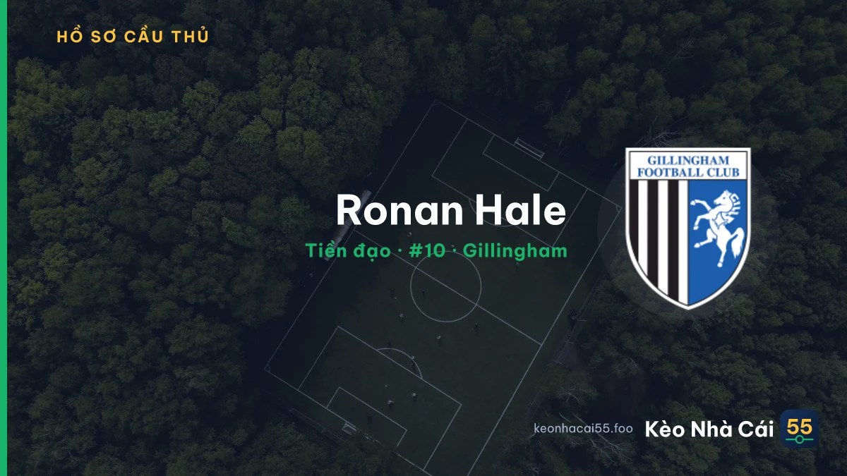 Ronan Hale — Gillingham