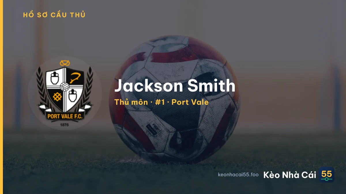 Jackson Smith — Port Vale