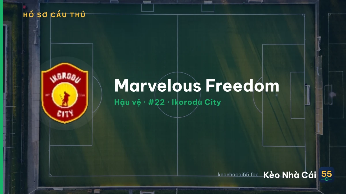 Marvelous Freedom — Ikorodu City