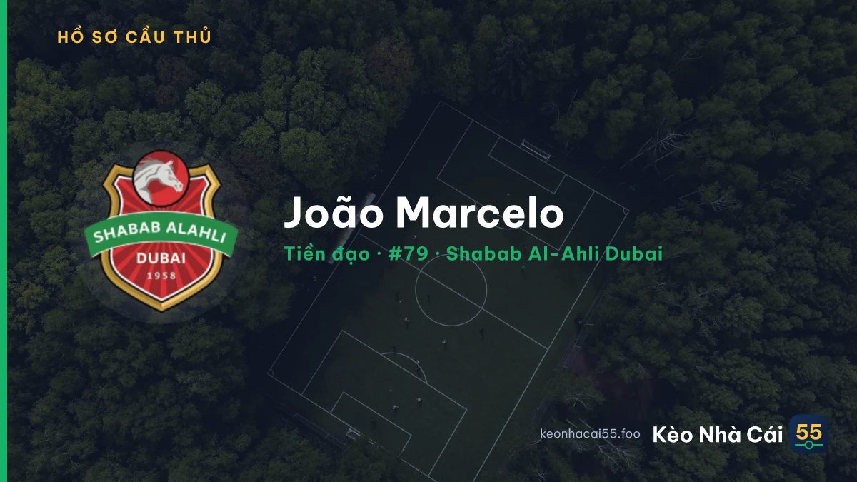 João Marcelo — Shabab Al-Ahli Dubai