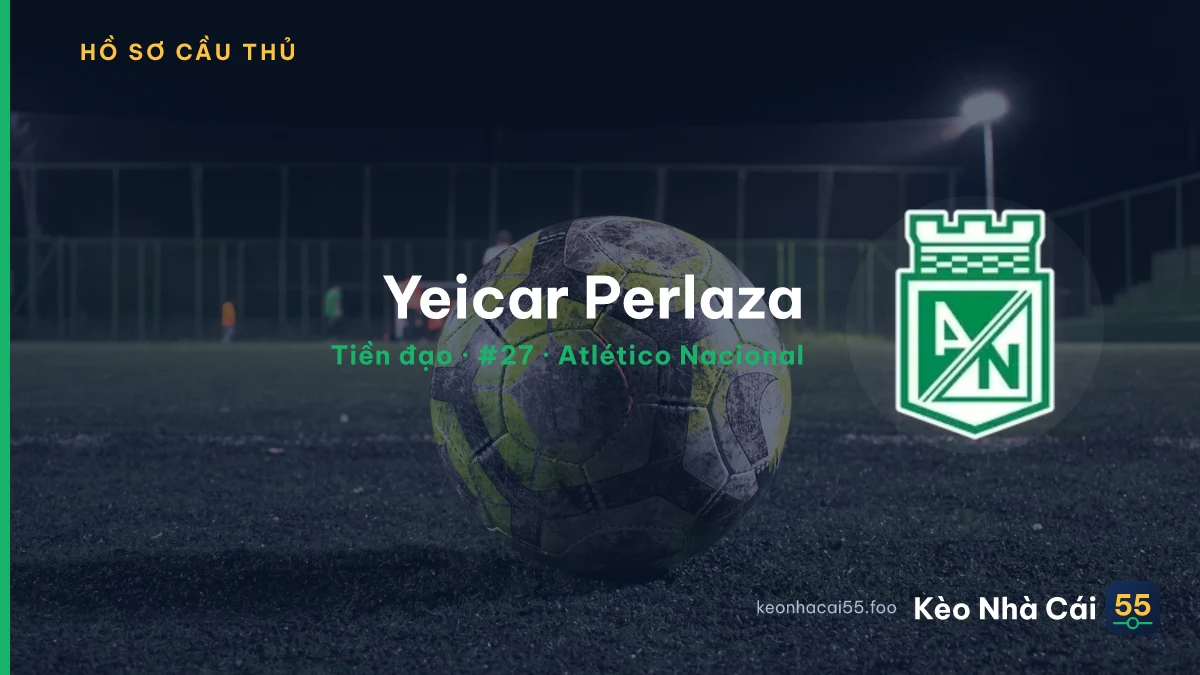 Yeicar Perlaza — Atlético Nacional