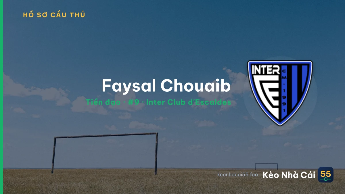 Faysal Chouaib — Inter Club d'Escaldes