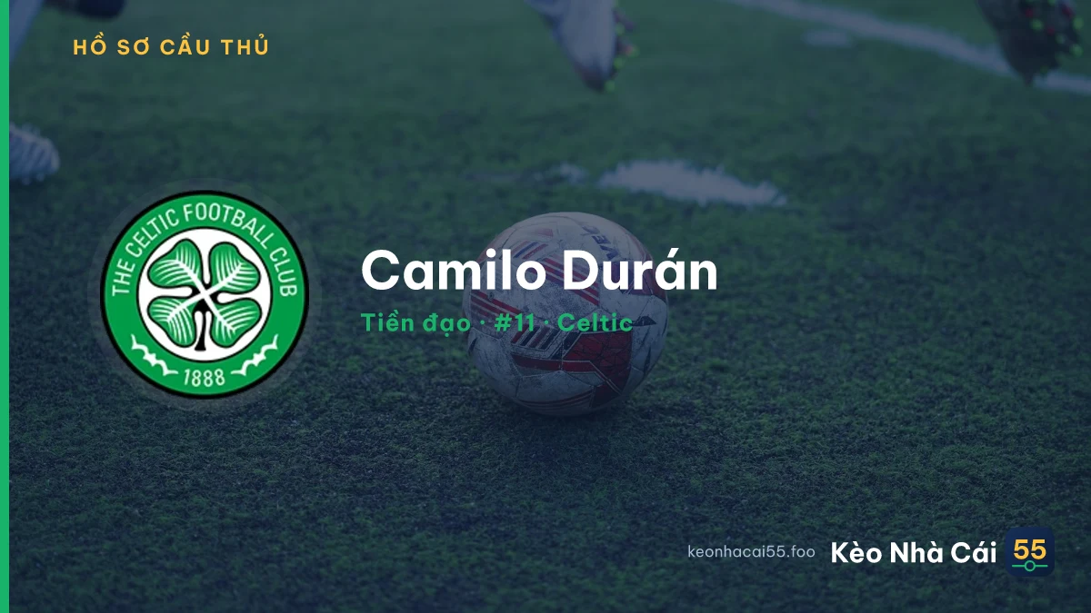 Camilo Durán — Celtic