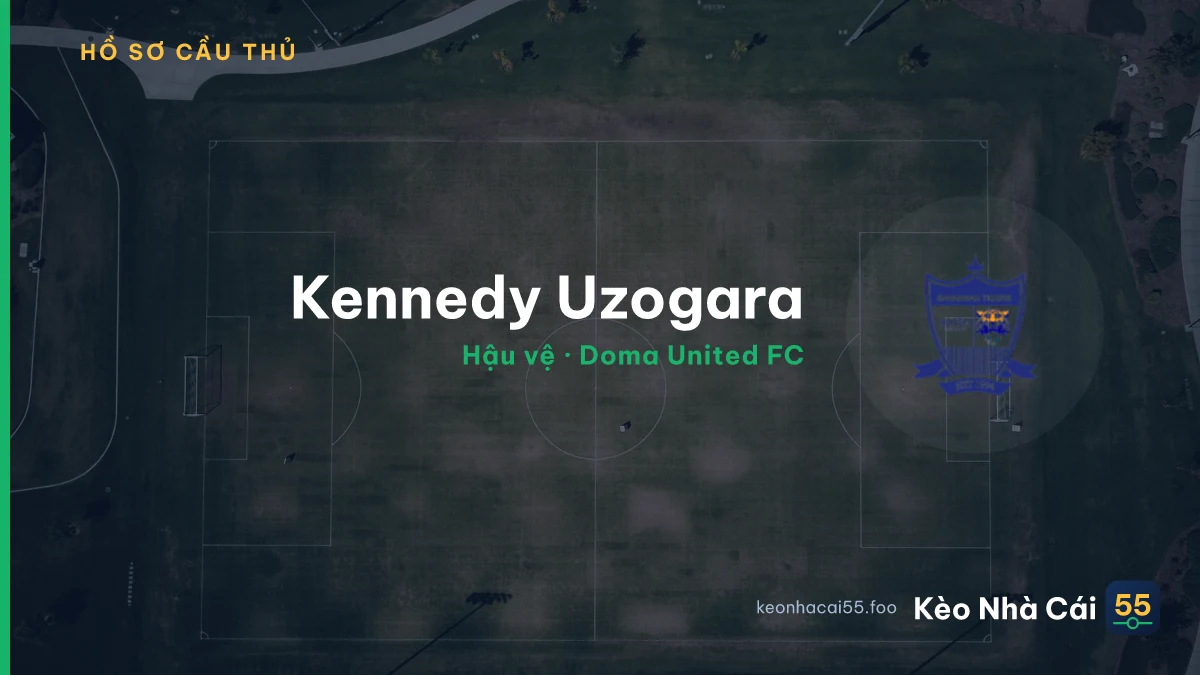 Kennedy Uzogara — Doma United FC