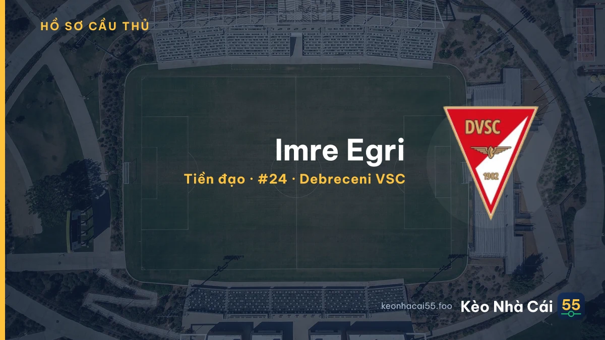 Imre Egri — Debreceni VSC