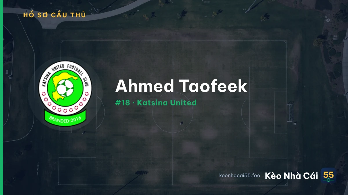 Ahmed Taofeek — Katsina United