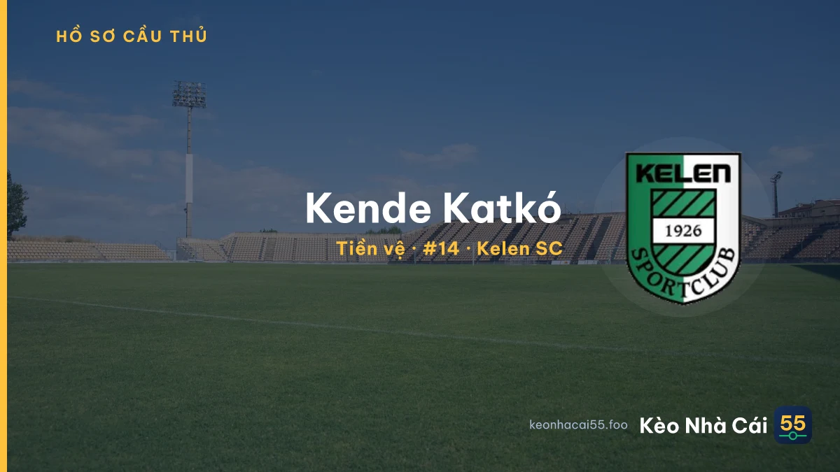Kende Katkó — Kelen SC