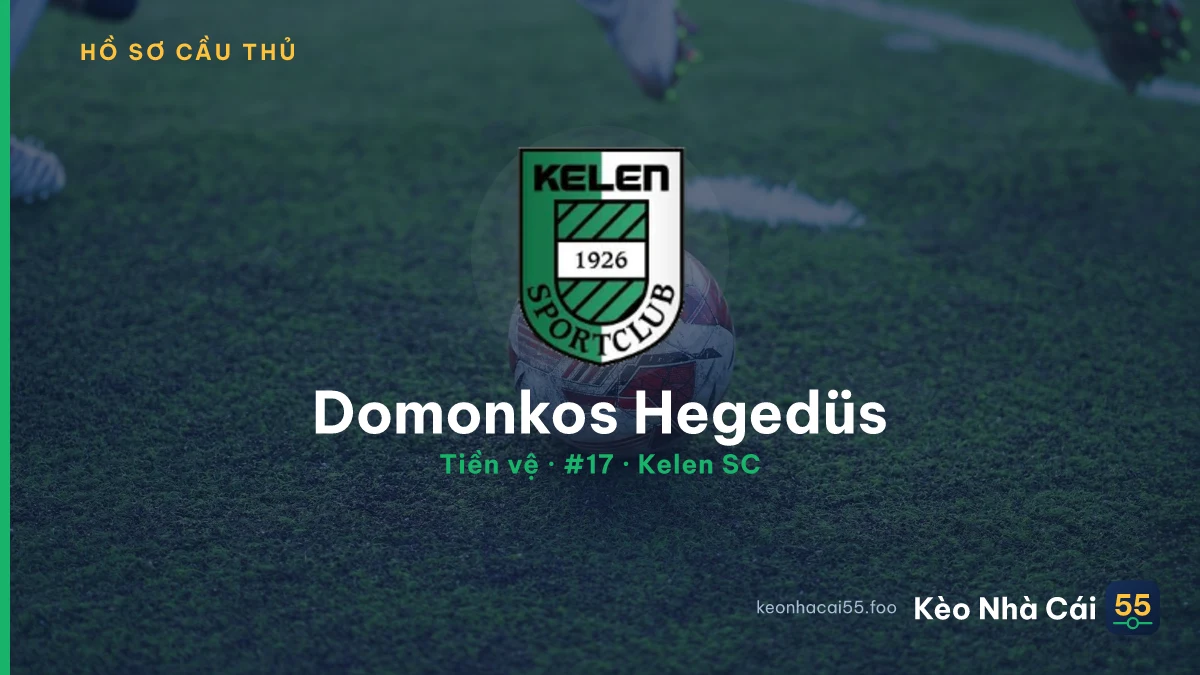 Domonkos Hegedüs — Kelen SC