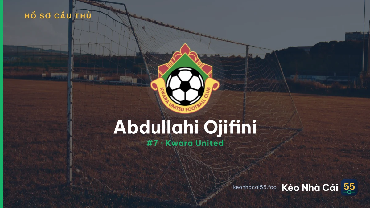 Abdullahi Ojifini — Kwara United
