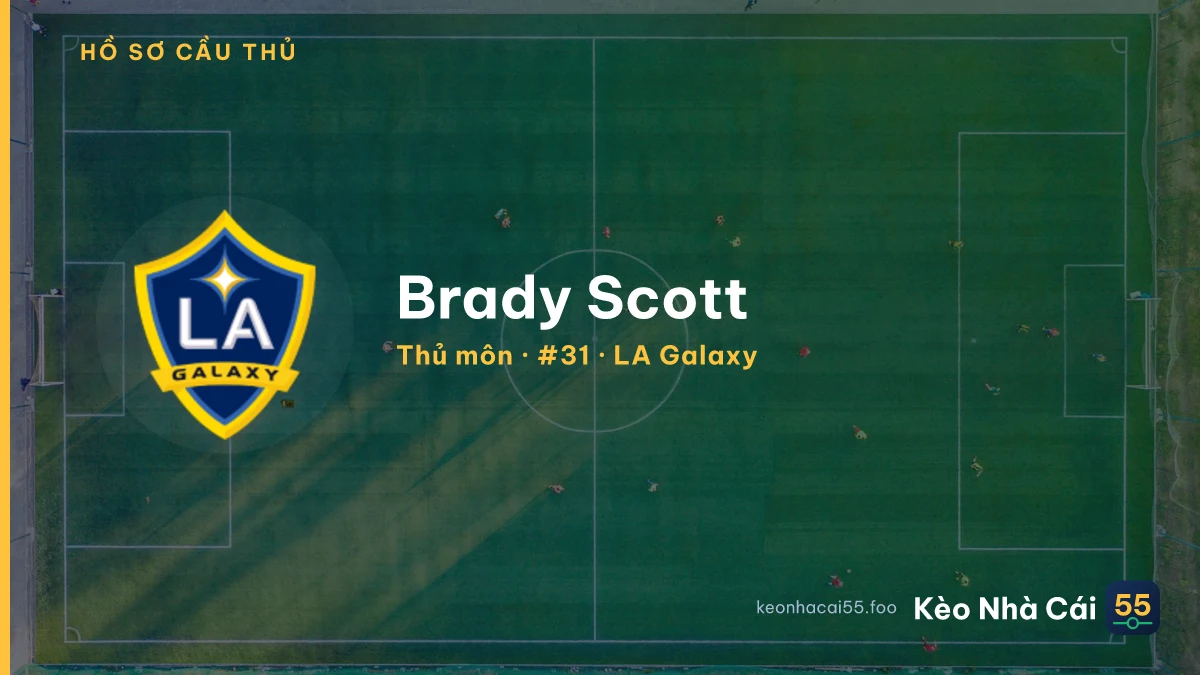 Brady Scott — LA Galaxy