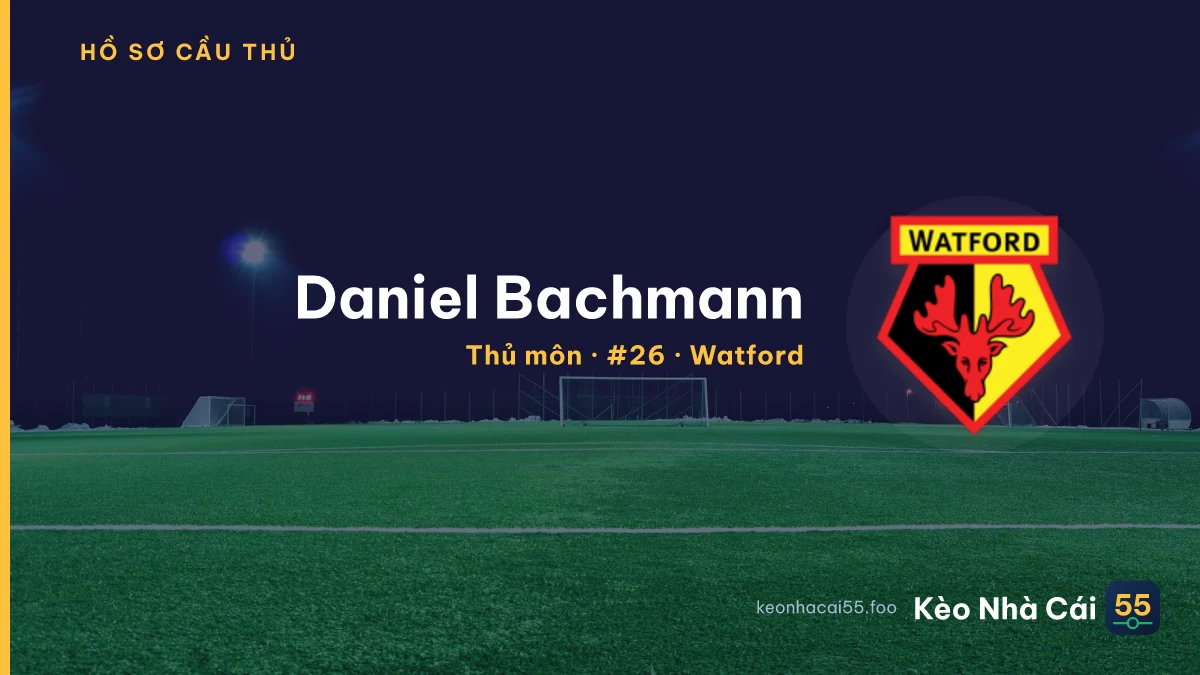 Daniel Bachmann — Watford