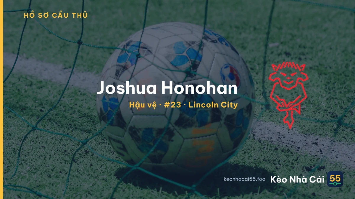 Joshua Honohan — Lincoln City