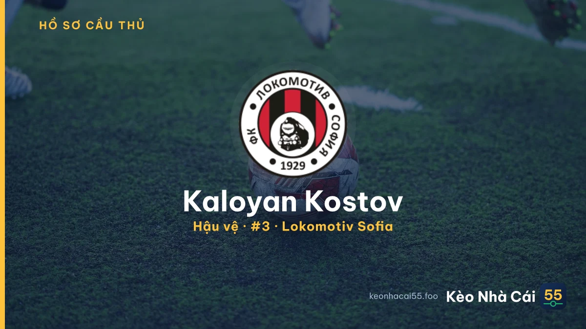 Kaloyan Kostov — Lokomotiv Sofia