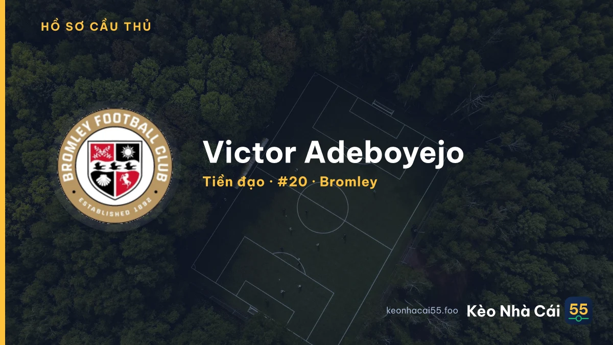 Victor Adeboyejo — Bromley