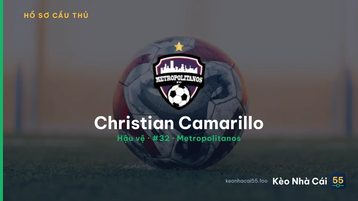 Christian Camarillo — Metropolitanos