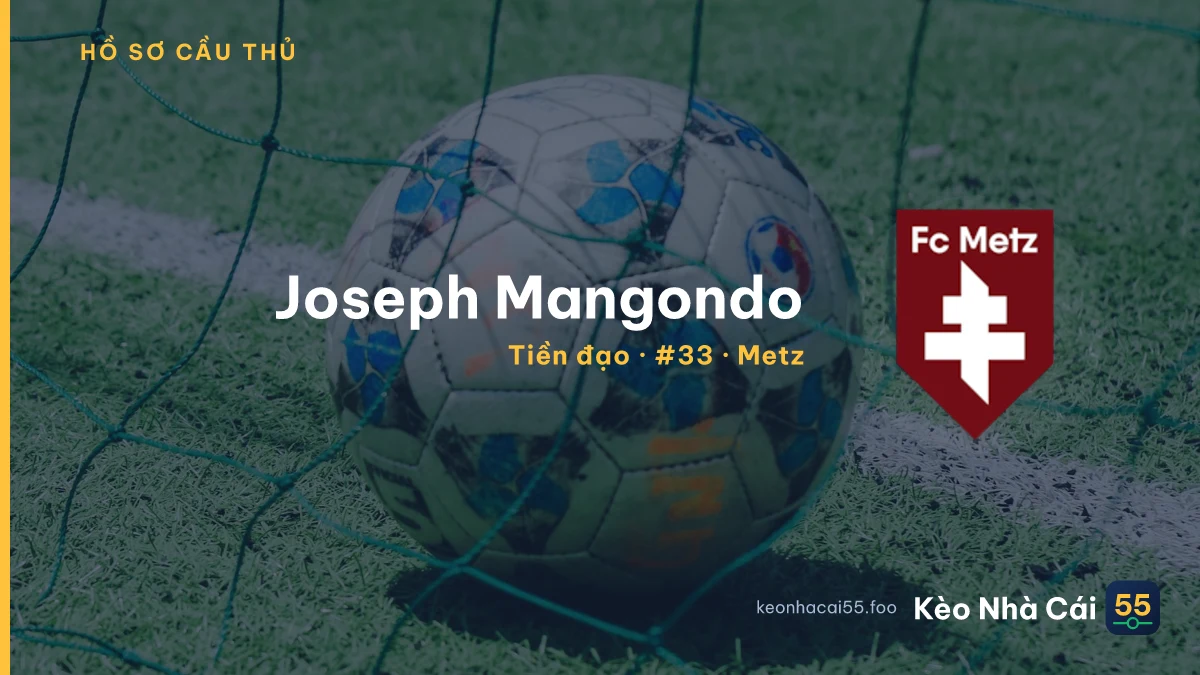 Joseph Mangondo — Metz