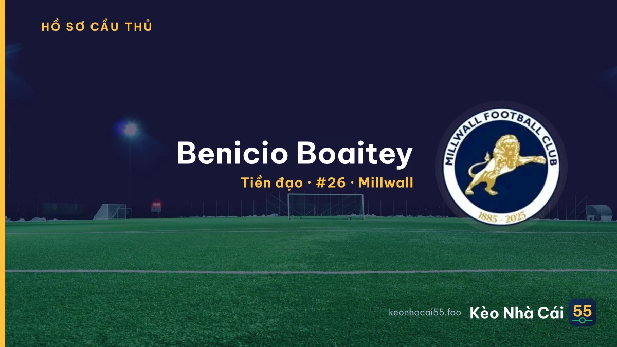 Benicio Boaitey — Millwall