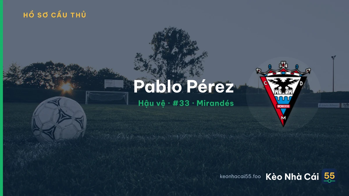 Pablo Pérez — Mirandés