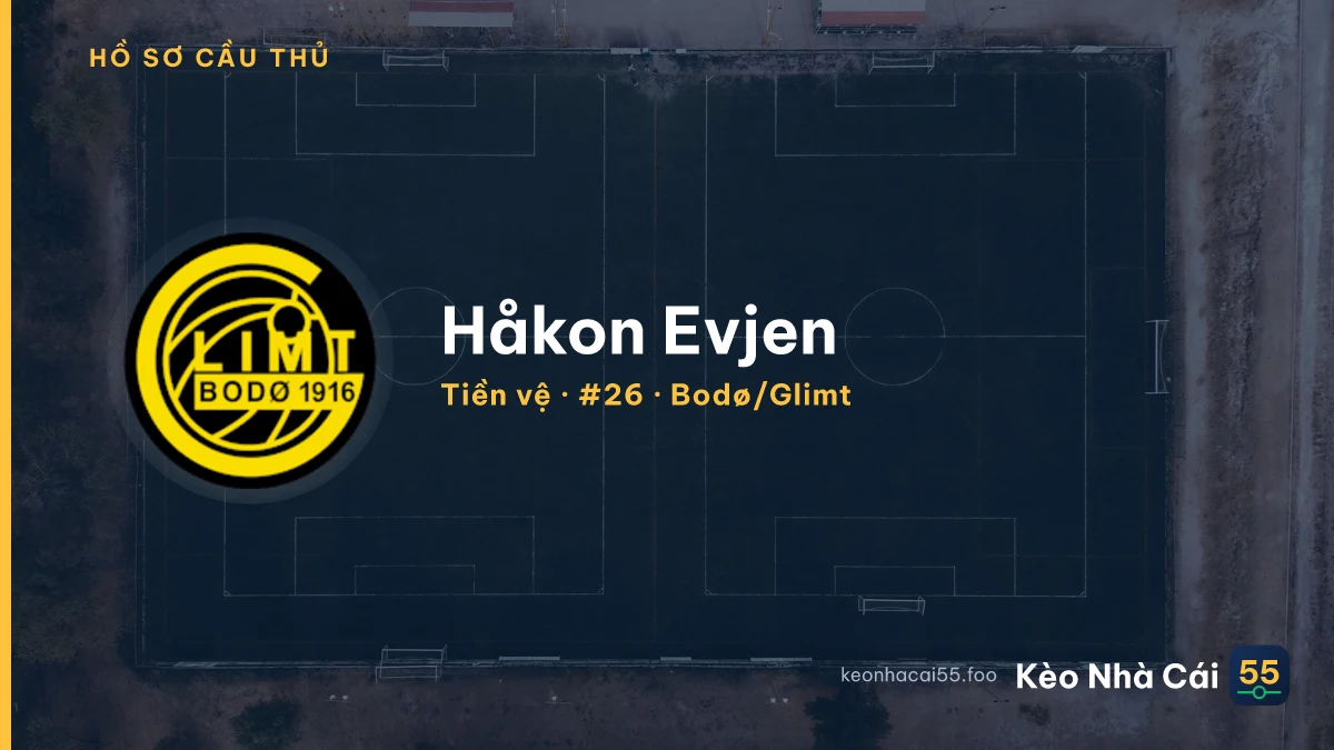Håkon Evjen — Bodø/Glimt