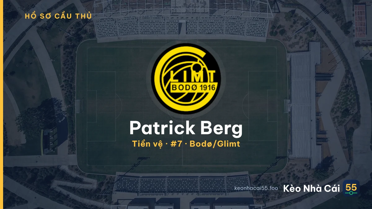 Patrick Berg — Bodø/Glimt