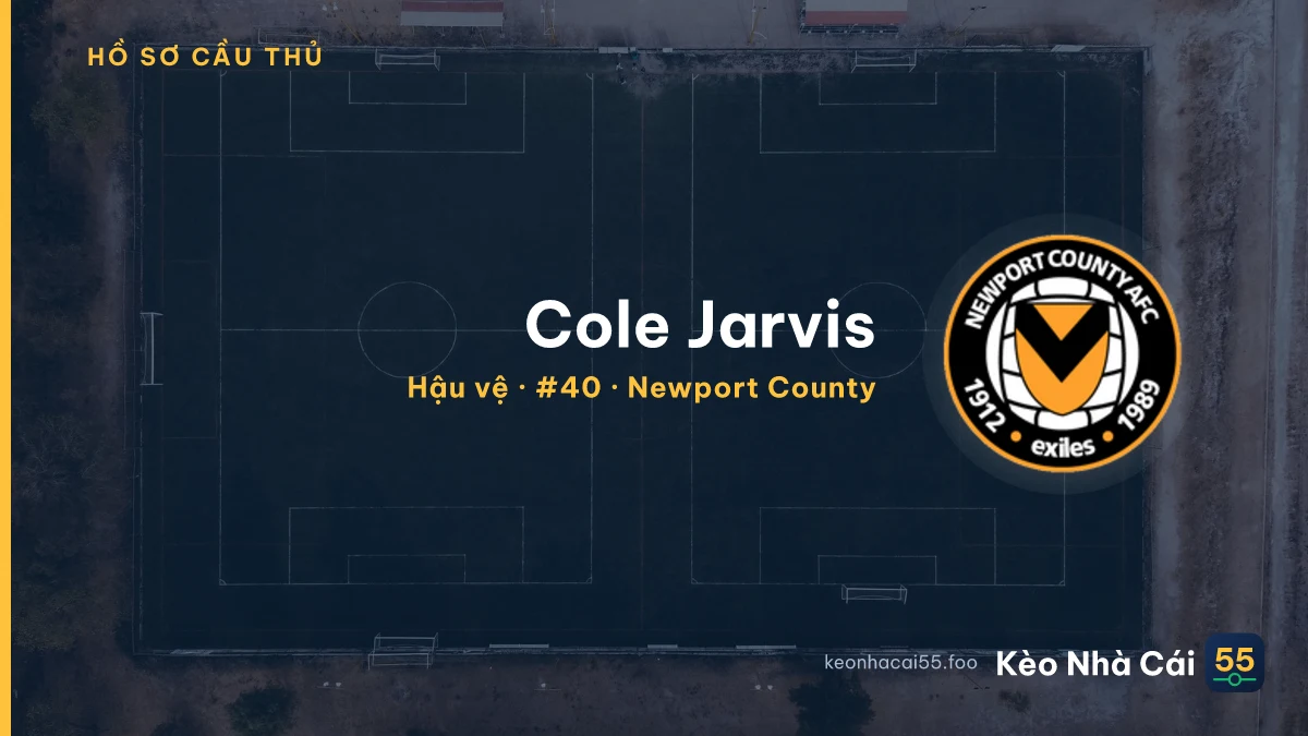 Cole Jarvis — Newport County