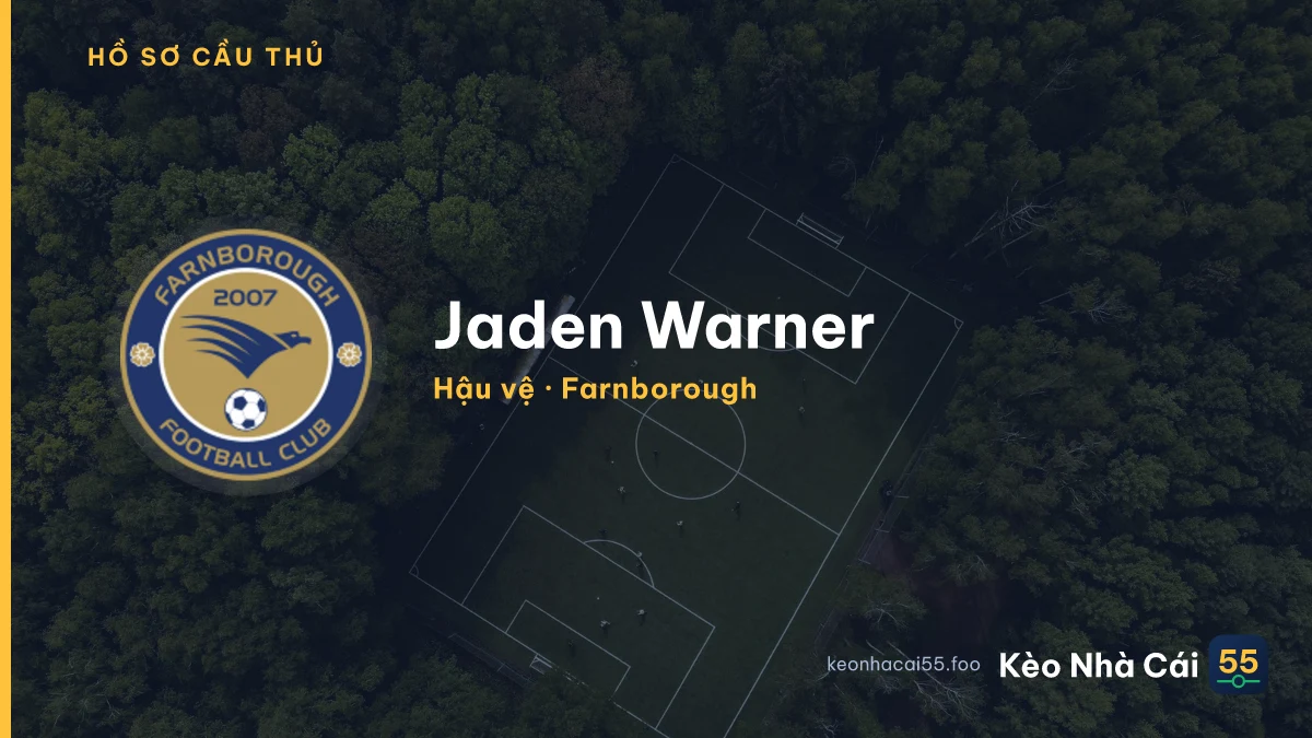Jaden Warner — Farnborough