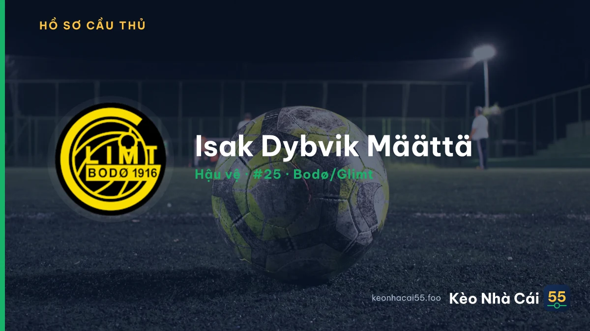 Isak Dybvik Määttä — Bodø/Glimt