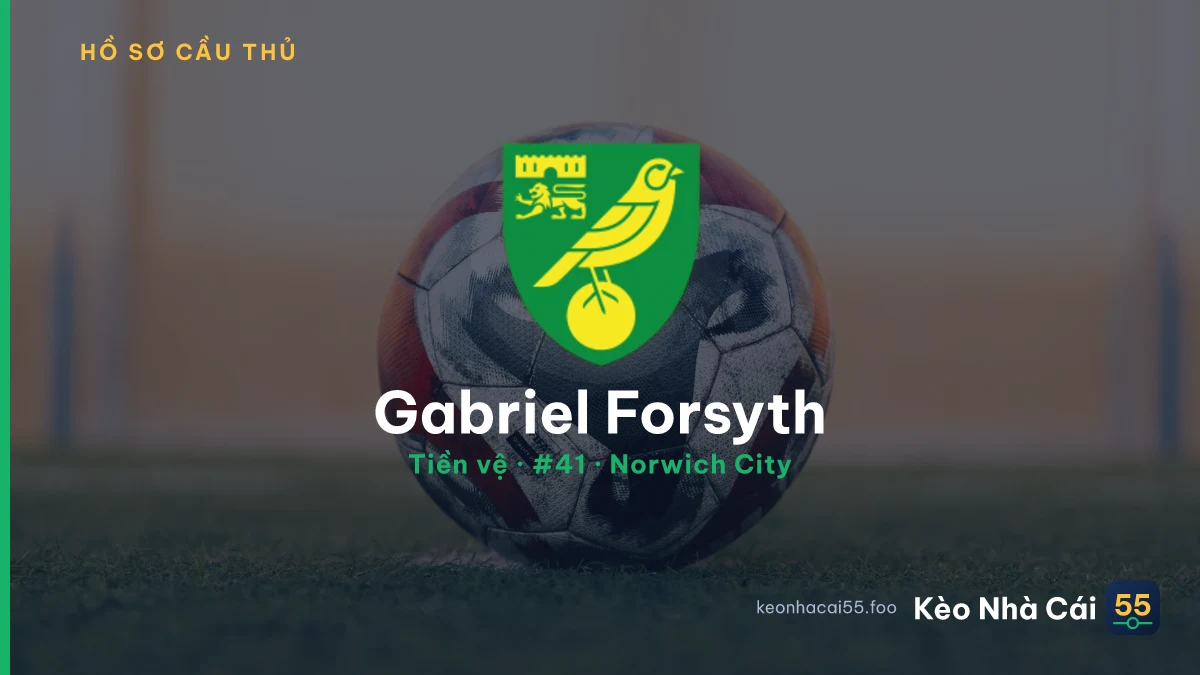 Gabriel Forsyth — Norwich City
