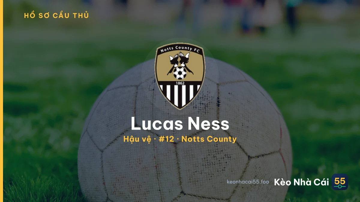 Lucas Ness — Notts County