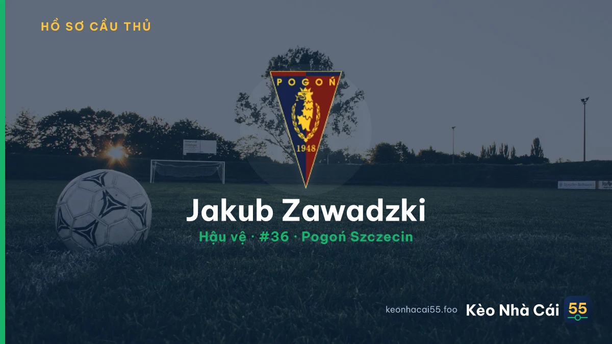 Jakub Zawadzki — Pogoń Szczecin