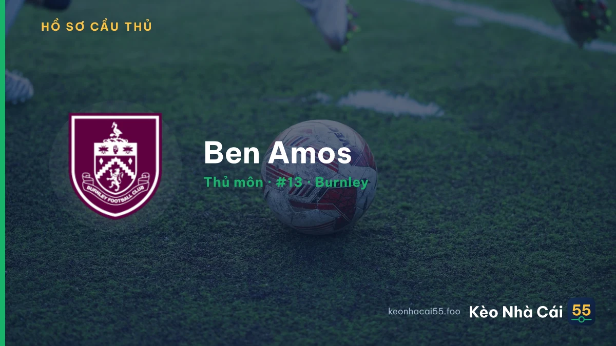 Ben Amos — Burnley