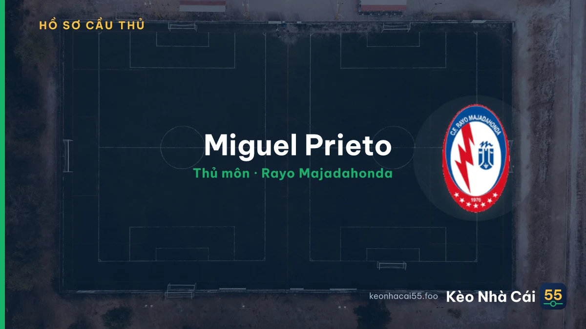 Miguel Prieto — Rayo Majadahonda