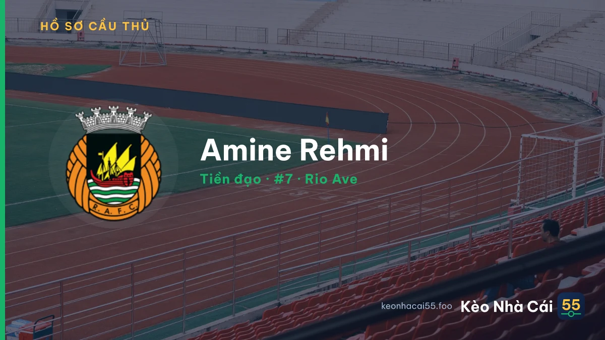 Amine Rehmi — Rio Ave