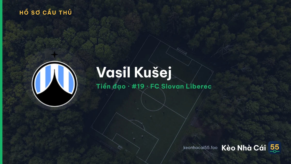 Vasil Kušej — FC Slovan Liberec