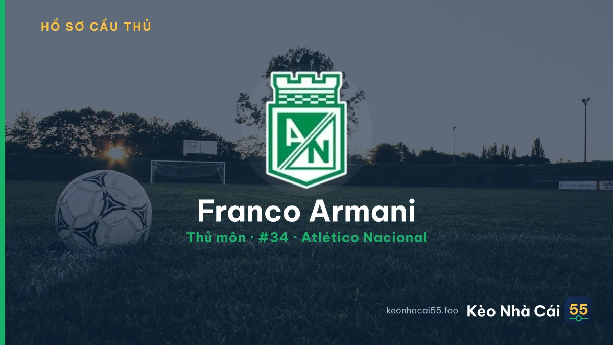 Franco Armani — Atlético Nacional