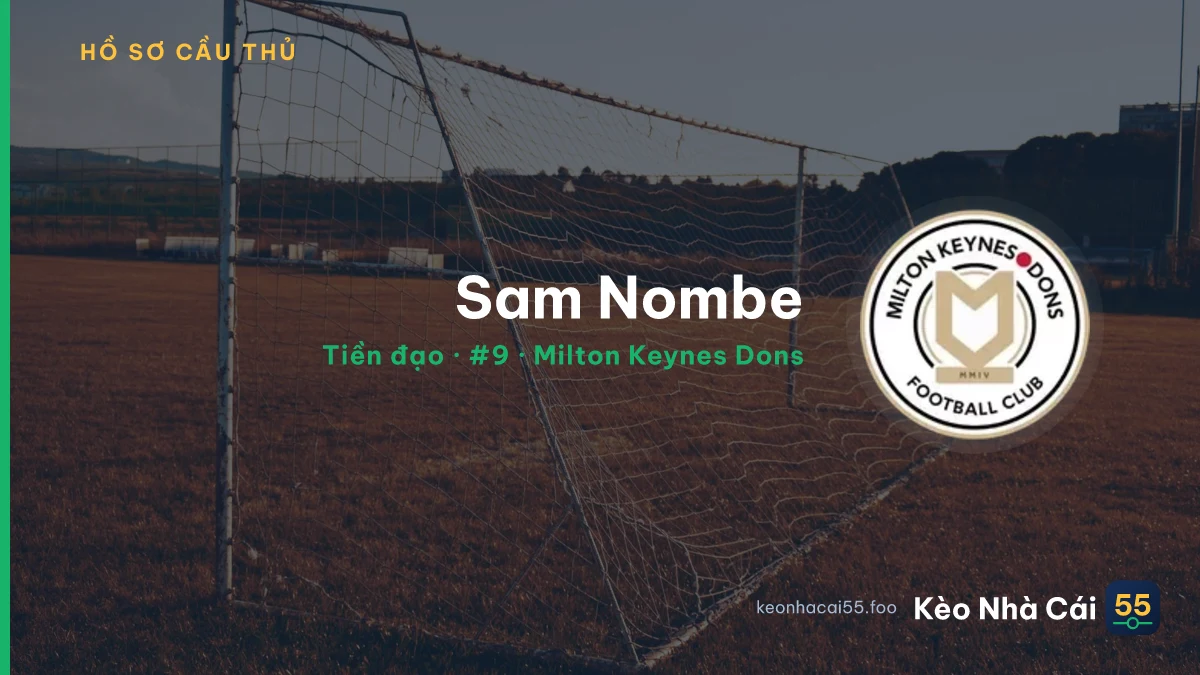 Sam Nombe — Milton Keynes Dons